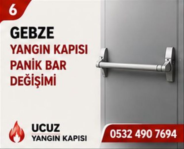 Gebze Yangın Kapısı Panik Bar Değişimi
